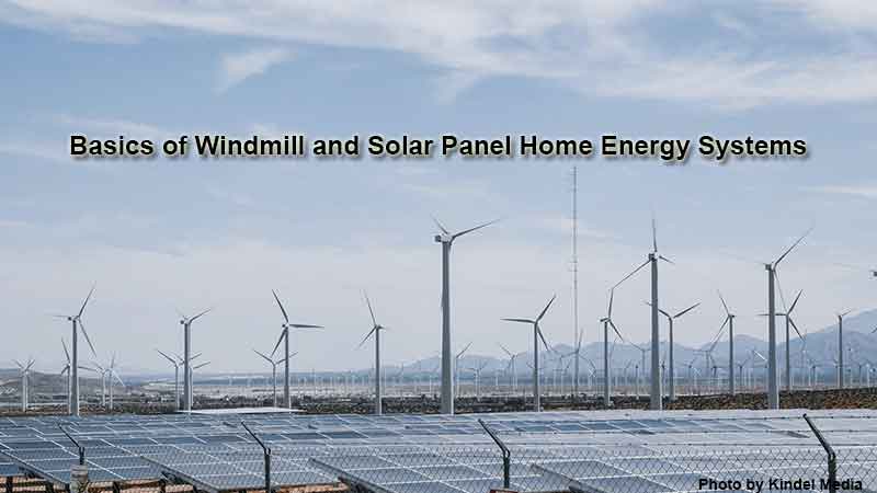 Basics of Windmill and Solar Panel