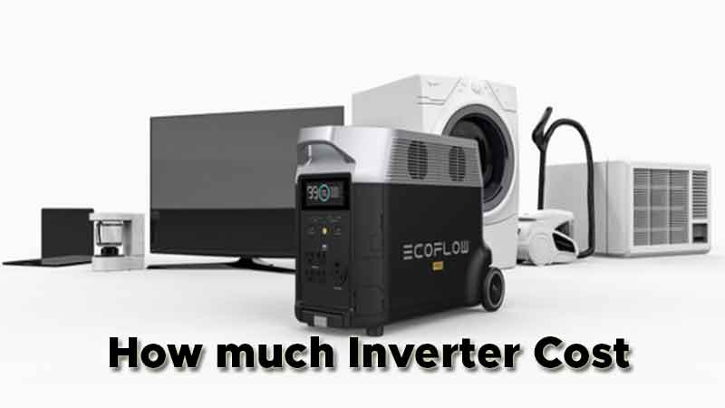 How much Inverter Cost